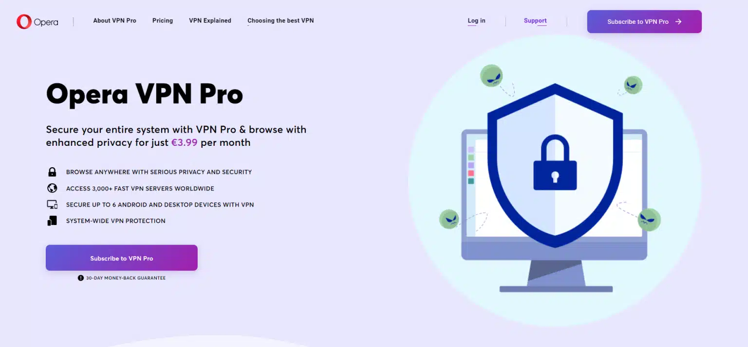 Secure your entire system with VPN Pro